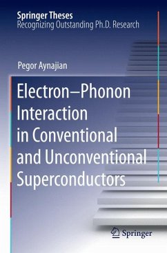 Electron-Phonon Interaction in Conventional and Unconventional Superconductors (eBook, PDF) - Aynajian, Pegor