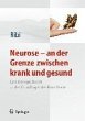 Neurose - an der Grenze zwischen krank... - Bild 1