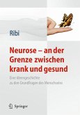 Neurose - an der Grenze zwischen krank und gesund (eBook, PDF)