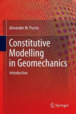 Constitutive Modelling in Geomechanics (eBook, PDF) - Puzrin, Alexander