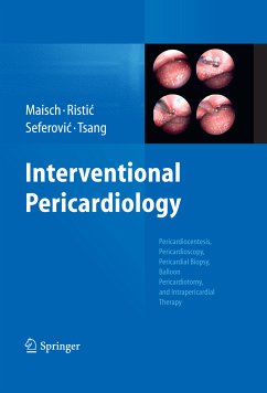 Interventional Pericardiology (eBook, PDF) - Maisch, Bernhard; Ristic, Arsen D.; Seferovic, Petar M.; Tsang, Teresa S. M.