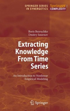 Extracting Knowledge From Time Series (eBook, PDF) - Bezruchko, Boris P.; Smirnov, Dmitry A.