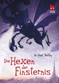 Die Hexen der Finsternis / Hexenmeister Wolfbane Bd.1 (eBook, ePUB)