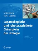 Laparoskopische und roboterassistierte Chirurgie in der Urologie (eBook, PDF)