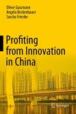 Profiting from Innovation in China (eBook, PDF)