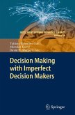 Decision Making with Imperfect Decision Makers (eBook, PDF)