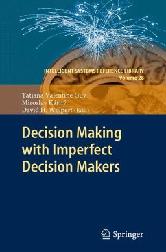 Decision Making with Imperfect Decision Makers (eBook, PDF)