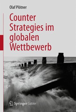 Counter Strategies im globalen Wettbewerb (eBook, PDF) - Plötner, Olaf