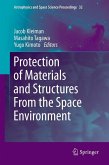 Protection of Materials and Structures From the Space Environment (eBook, PDF)