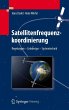 Satellitenfrequenzkoordinierung (eBook,... - Bild 1