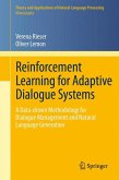 Reinforcement Learning for Adaptive Dialogue Systems (eBook, PDF)