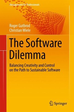 The Software Dilemma (eBook, PDF) - Gutbrod, Roger; Wiele, Christian