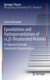 Epoxidations and Hydroperoxidations of α,β-Unsaturated Ketones (eBook, PDF)