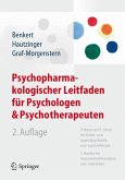 Psychopharmakologischer Leitfaden für Psychologen und Psychotherapeuten (eBook, PDF)