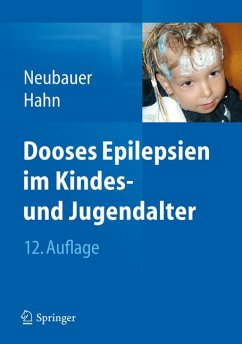 Dooses Epilepsien im Kindes- und Jugendalter (eBook, PDF) - Neubauer, Bernd A.; Hahn, Andreas