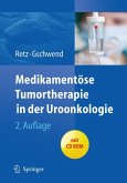Medikamentöse Tumortherapie in der Uroonkologie (eBook, PDF)