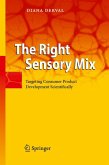 The Right Sensory Mix (eBook, PDF)