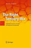 The Right Sensory Mix (eBook, PDF)