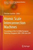 Atomic Scale Interconnection Machines (eBook, PDF)