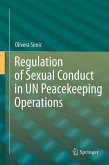 Regulation of Sexual Conduct in UN Peacekeeping Operations (eBook, PDF)