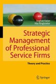 Strategic Management of Professional Service Firms (eBook, PDF)