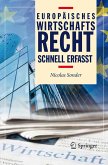 Europäisches Wirtschaftsrecht - Schnell erfasst (eBook, PDF)