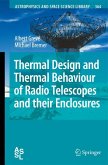 Thermal Design and Thermal Behaviour of Radio Telescopes and their Enclosures (eBook, PDF)