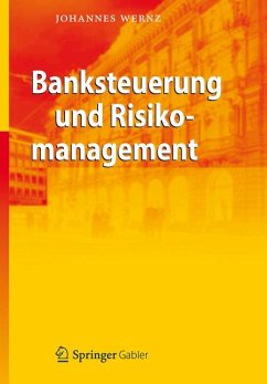 Banksteuerung und Risikomanagement (eBook, PDF) - Wernz, Johannes