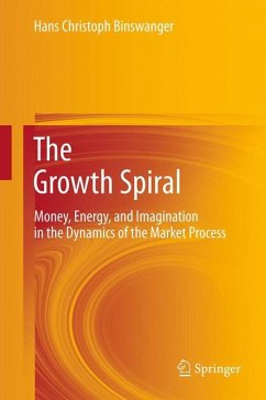 The Growth Spiral (eBook, PDF) - Binswanger, Hans Christoph