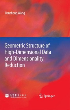 Geometric Structure of High-Dimensional Data and Dimensionality Reduction (eBook, PDF) - Wang, Jianzhong