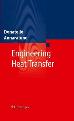 Engineering Heat Transfer (eBook, PDF) - Annaratone, Donatello