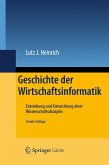 Geschichte der Wirtschaftsinformatik (eBook, PDF)