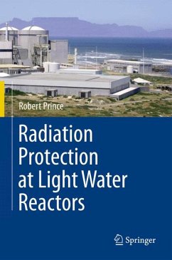 Radiation Protection at Light Water Reactors (eBook, PDF) - Prince, Robert