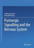 Purinergic Signalling and the Nervous System (eBook, PDF)