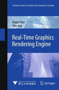 Real-Time Graphics Rendering Engine (eBook, PDF) - Bao, Hujun; Hua, Wei