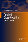 Applied Cross-Coupling Reactions (eBook, PDF)