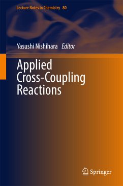 Applied Cross-Coupling Reactions (eBook, PDF)
