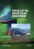 Physics of the Upper Polar Atmosphere (eBook, PDF)