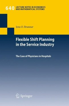 Flexible Shift Planning in the Service Industry (eBook, PDF) - Brunner, Jens O.