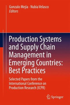 Production Systems and Supply Chain Management in Emerging Countries: Best Practices (eBook, PDF)