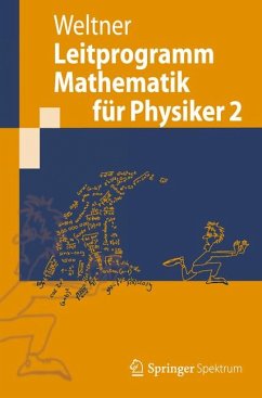 Leitprogramm Mathematik für Physiker 2 (eBook, PDF) - Weltner, Klaus