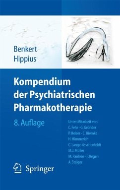 Kompendium der Psychiatrischen Pharmakotherapie (eBook, PDF) - Benkert, Otto; Hippius, Hanns