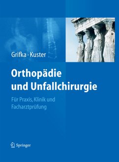 Orthopädie und Unfallchirurgie (eBook, PDF)