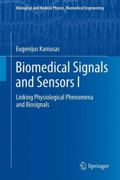 Biomedical Signals and Sensors I (eBook, PDF) - Kaniusas, Eugenijus