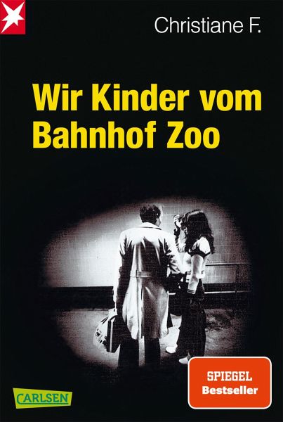 Wir Kinder vom Bahnhof Zoo (eBook, ePUB) von Christiane F.; Horst Rieck;  Kai Hermann - Portofrei bei bücher.de