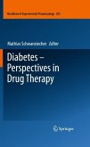 Diabetes - Perspectives in Drug Therapy (eBook, PDF)
