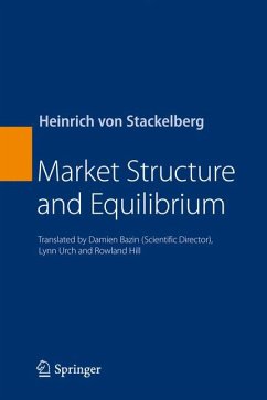 Market Structure and Equilibrium (eBook, PDF) - von Stackelberg, Heinrich
