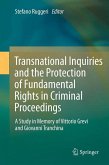 Transnational Inquiries and the Protection of Fundamental Rights in Criminal Proceedings (eBook, PDF)