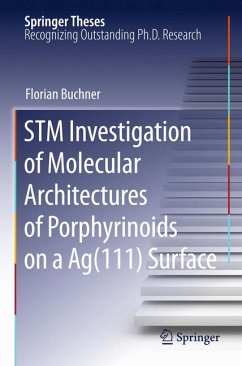 STM Investigation of Molecular Architectures of Porphyrinoids on a Ag(111) Surface (eBook, PDF) - Buchner, Florian