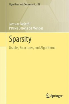 Sparsity (eBook, PDF) - Nesetril, Jaroslav; Ossona de Mendez, Patrice